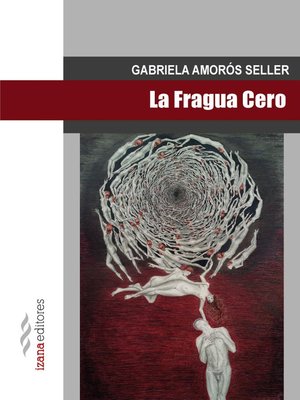 cover image of La fragua cero
